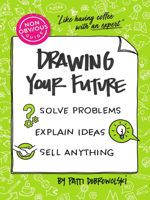 Cover image for The Non-Obvious Guide to Drawing Your Future